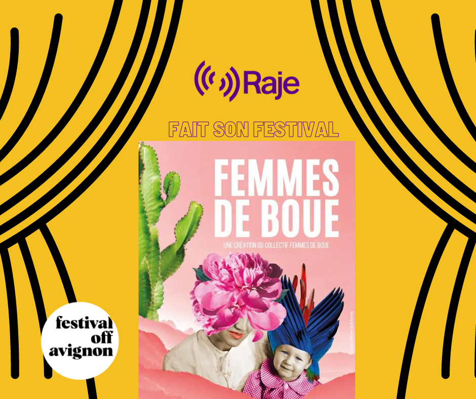 Raje Fait Son Festival /// Femmes de Boue avec la troupe / La Factory Salle Tomasi au micro de Pierre Avril